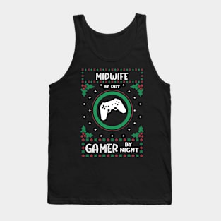 Midwife By Day Gamer By Night - Ugly Christmas Gift Idea Tank Top